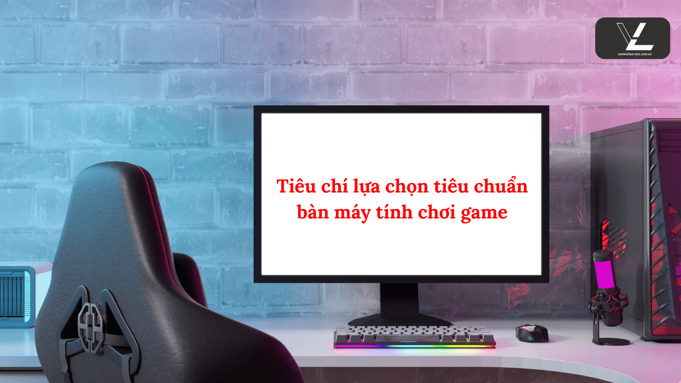 bàn máy tính đẹp cho game thủ
