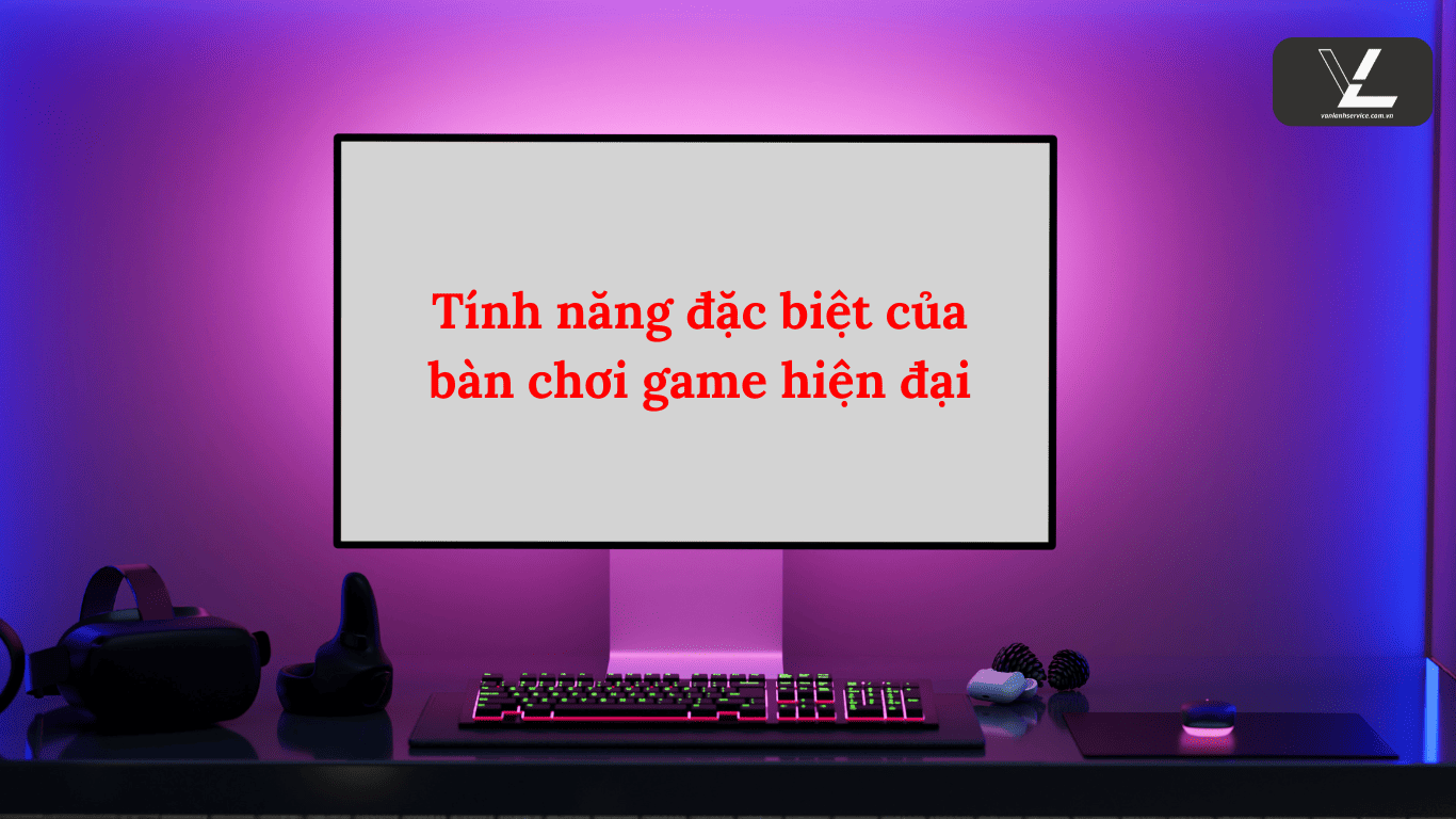 bàn máy tính đẹp cho game thủ