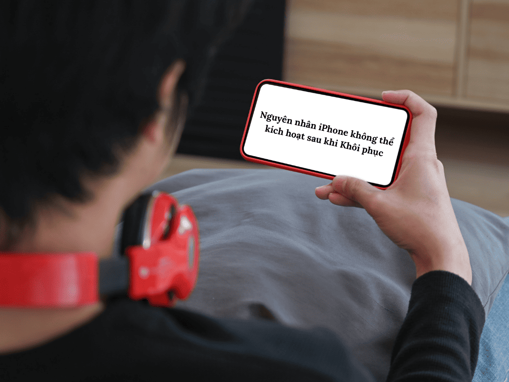 không kích hoạt được iphone sau khi restore