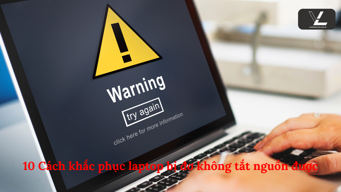 laptop bị đơ không tắt nguồn được