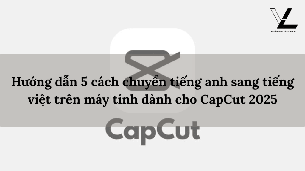 chuyển tiếng anh sang tiếng việt trên máy tính