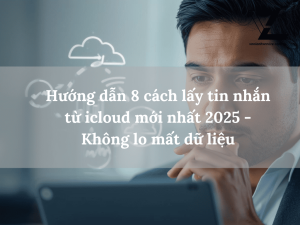 cách lấy tin nhắn từ icloud
