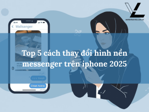 thay đổi hình nền messenger trên iphone