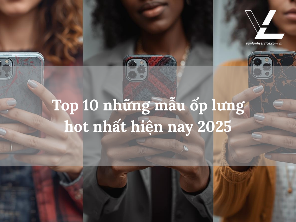 những mẫu ốp lưng hot nhất hiện nay